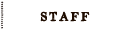 STAFF